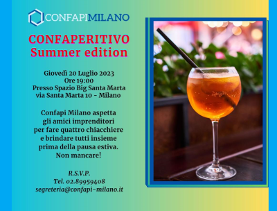 Hai da fare il 20 luglio? Ti aspettiamo al Confaperitivo - Summer Edition!